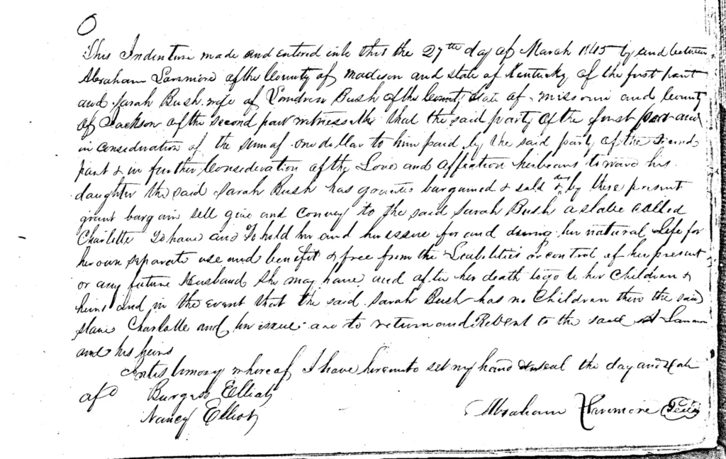 Deed of Gift: A. Larimore to S. Bush