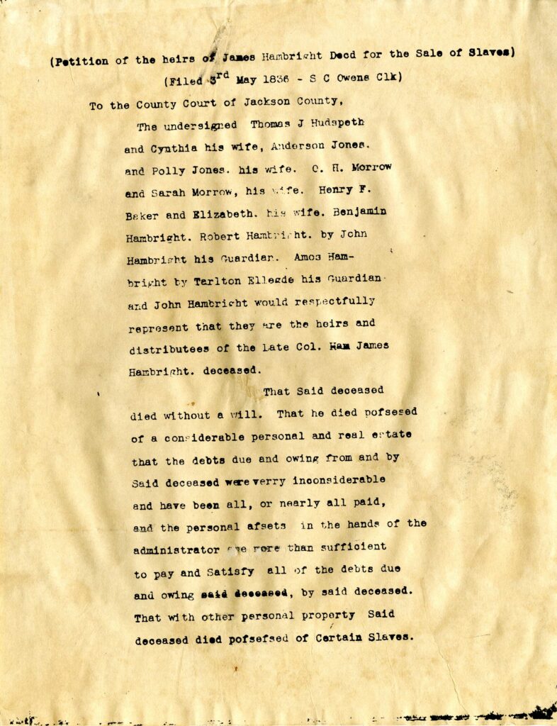 Petition of the heirs of James Hambright Deed for the Sale of Slaves
